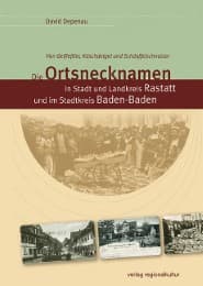 Cover von Die Ortsnecknamen im Stadt- und Landkreis Rastatt und im Stadtkreis Baden-Baden