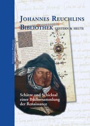Cover von Johannes Reuchlins Bibliothek gestern & heute