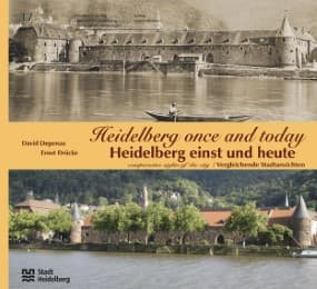 Cover von Heidelberg einst und heute/Heidelberg Once and Today