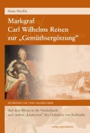 Cover von Markgraf Carl Wilhelms Reisen zur 'Gemüthsergötzung'