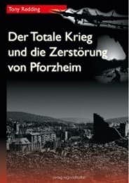 Cover von Der Totale Krieg und die Zerstörung von Pforzheim