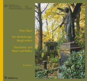 Cover von Der Heidelberger Bergfriedhof - Harmonie von Natur und Kultur