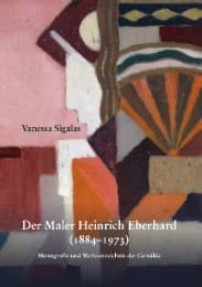 Cover von Der Maler Heinrich Eberhard (1884-1973)