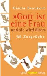Cover von 'Gott ist eine Frau und sie wird älter'
