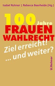 Cover von 100 Jahre Frauenwahlrecht