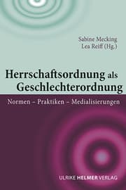 Cover von Herrschaftsordnung als Geschlechterordnung