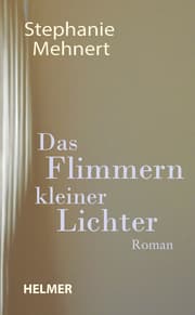 Cover von Das Flimmern kleiner Lichter