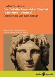 Cover von Die 'Collatio Alexandri et Dindimi' (lateinisch-deutsch)