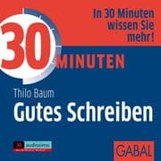Cover von 30 Minuten für gutes Schreiben