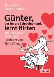 Cover von Günter, der innere Schweinehund lernt flirten