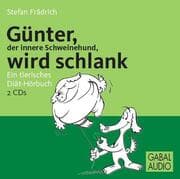 Cover von Günter, der innere Schweinehund, wird schlank