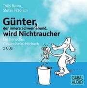 Cover von Günter, der innere Schweinehund wird Nichtraucher