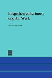 Cover von Pflegetheoretikerinnen und ihr Werk