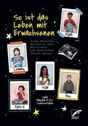 Cover von So ist das Leben mit Erwachsenen
