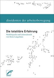 Cover von Heinz Langerhans: Die totalitäre Erfahrung