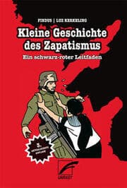 Cover von Kleine Geschichte des Zapatismus