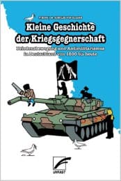 Cover von Kleine Geschichte der Kriegsgegnerschaft