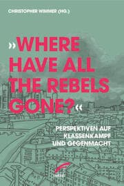 Cover von 'Where have all the Rebels gone?'