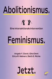 Cover von Abolitionismus. Feminismus. Jetzt.