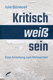 Cover von Kritisch weiß sein