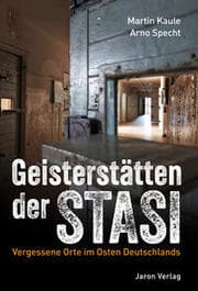 Cover von Geisterstätten der Stasi
