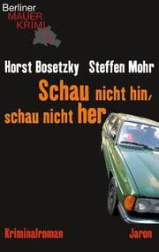 Cover von Schau nicht hin, schau nicht her