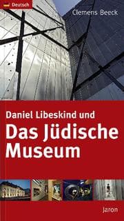 Cover von Daniel Libeskind und Das Jüdische Museum