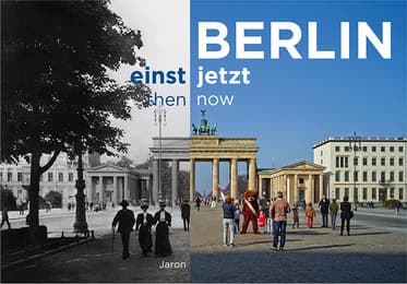 Cover von Berlin einst und jetzt/then and now