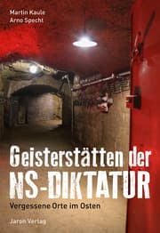 Cover von Geisterstätten der NS-Diktatur