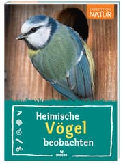Cover von Expedition Natur: Heimische Vögel beobachten
