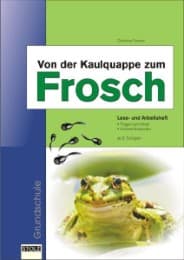 Cover von Von der Kaulquappe zum Frosch