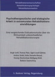 Cover von Psychotherapeutische und trialogische Arbeit in extramuralen Rehabilitationseinrichtungen