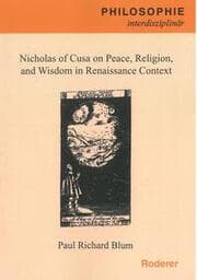 Cover von Nicholas of Cusa on Peace, Religion, and Wisdom in Renaissance Context