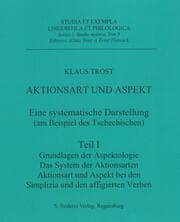 Cover von Aktionsart und Aspekt - eine systematische Darstellung (am Beispiel des Tschechischen) 1