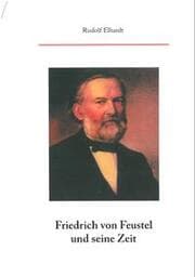 Cover von Friedrich von Feustel und seine Zeit