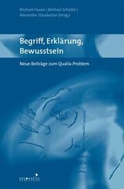 Cover von Begriff, Erklärung, Bewußtsein