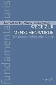 Cover von Wege zur Menschenwürde
