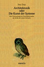 Cover von Architektonik oder Die Kunst der Systeme