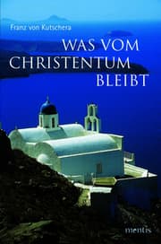Cover von Was vom Christentum bleibt