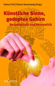 Cover von Künstliche Sinne, gedoptes Gehirn