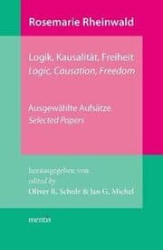 Cover von Logik, Kausalität, Freiheit/Logic, Causation, Freedom