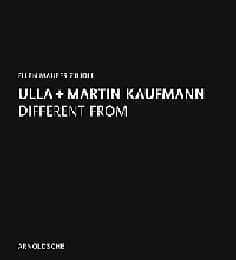 Cover von Ulla + Martin Kaufmann: Different from