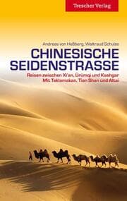 Cover von TRESCHER Reiseführer Chinesische Seidenstraße