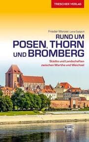 Cover von TRESCHER Reiseführer Posen, Thorn und Bromberg