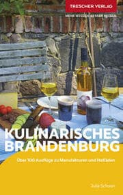 Cover von TRESCHER Reiseführer Kulinarisches Brandenburg