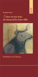 Cover von Leben ist eine Kuh, die dauernd ihr Euter füllt