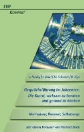 Cover von Gesprächsführung im Jobcenter: Die Kunst, wirksam zu beraten und gesund zu bleiben