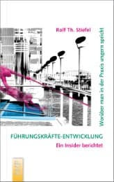 Cover von Führungskräfte-Entwicklung: Worüber man in der Praxis ungern spricht