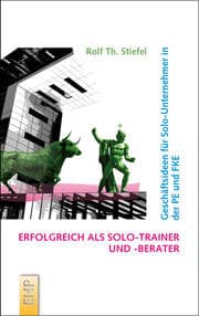 Cover von Erfolgreich als Solo-Trainer und -Berater