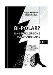 Cover von Bipolar? Geschichte einer erfolgreichen Psychotherapie